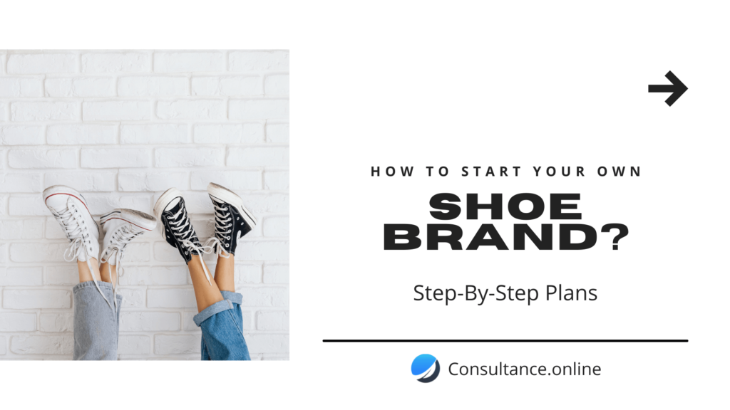 How to start a shoe brand in pakistan