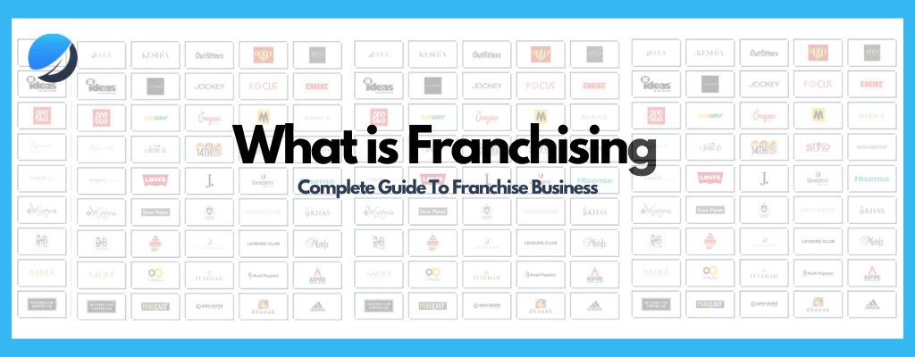 What is Franchising? franchise business in Pakistan