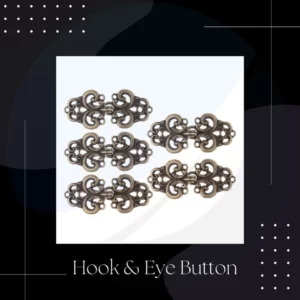 Hook & Eye Button | Types of Buttons