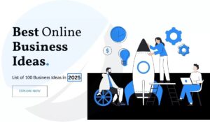 100 Best Online Business Ideas In Pakistan For Students 2025